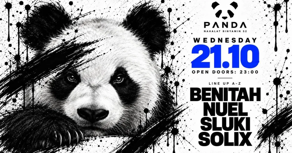 WEDNESDAY 21.10 | BENITAH / NUEL / SLUKI / SOLIX | PANDA TLV