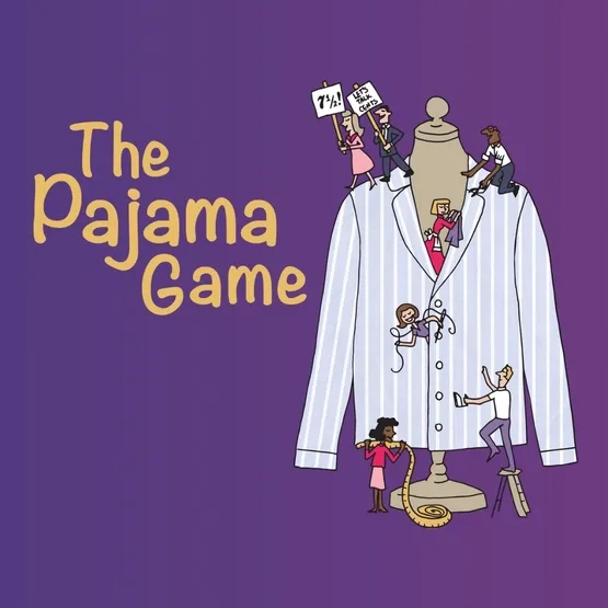 The Pajama Game - משחקי הפיג'מה - הצגה באנגלית