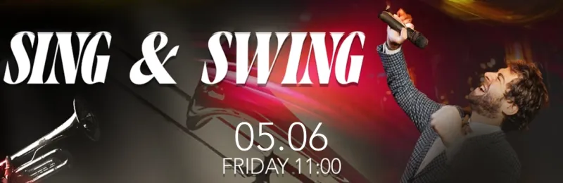 SING & SWING