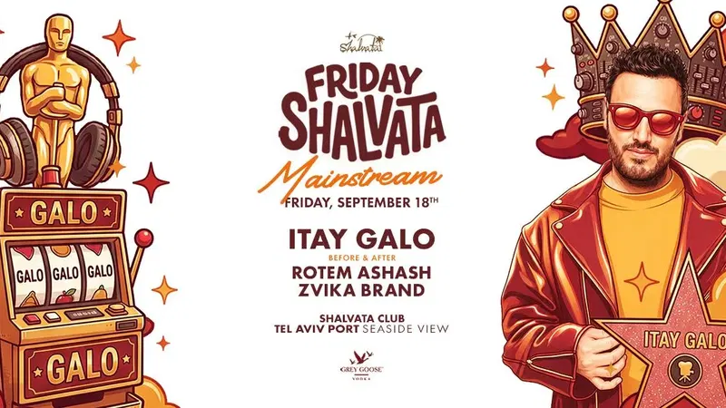 Friday Shalvata MainStream: One Man Show ITAY GALO 18.09