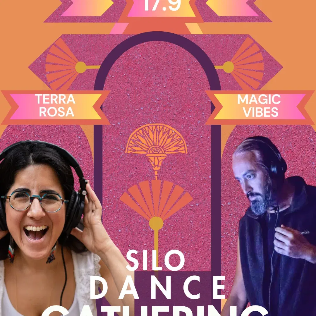 Silo dance celebration - MAGIC VIBES & TERRA ROSA