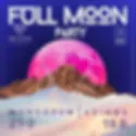 FULL MOON PARTY 19.6
