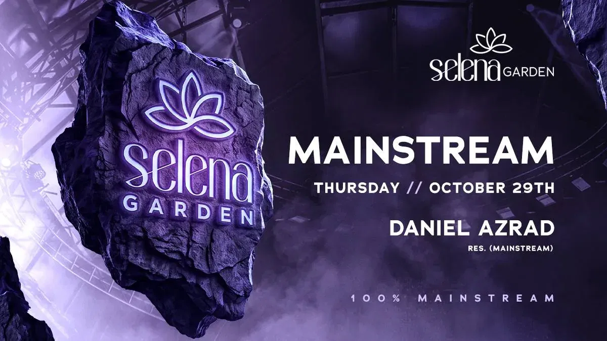 MAINSTREAM // 29.10 // SELENA GARDEN