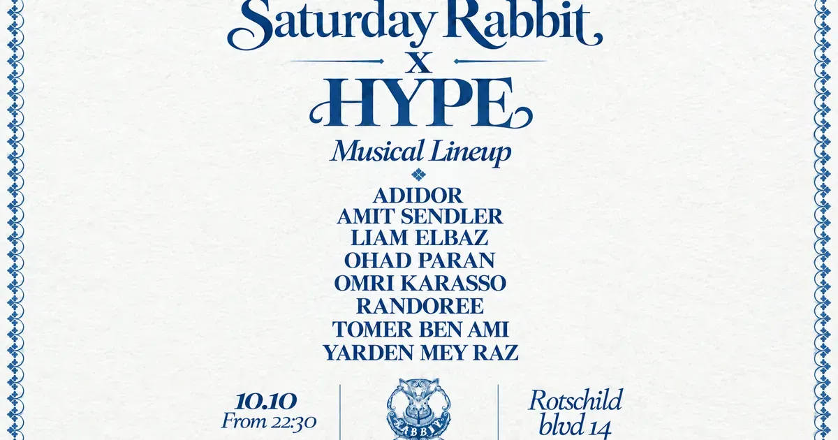 Saturday Rabbit X Hype Music // 10.10