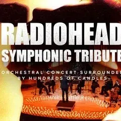 Radiohead Symphonic Tribute. קונצרט לאור נרות