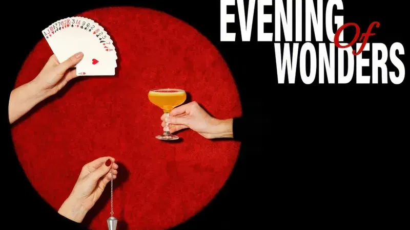 Evening of Wonders
