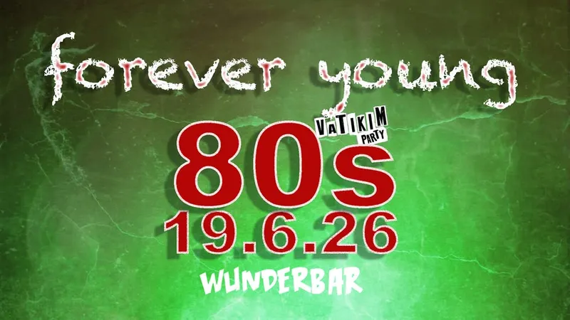 צעירים לנצח = 80 = WUNDERBAR