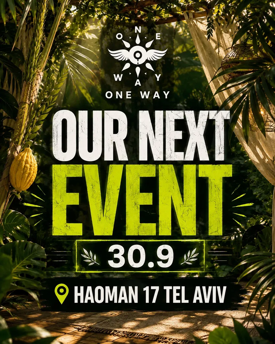 One Way Sukkuot Festival 🌴