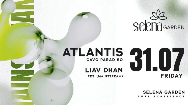 ATLANTIS // LIAV DHAN // 31.07 // SELENA GARDEN