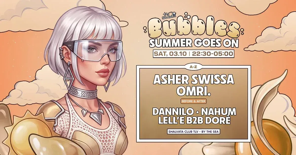 BUBBLES X ASHER SWISSA בשלוותה · סוכות