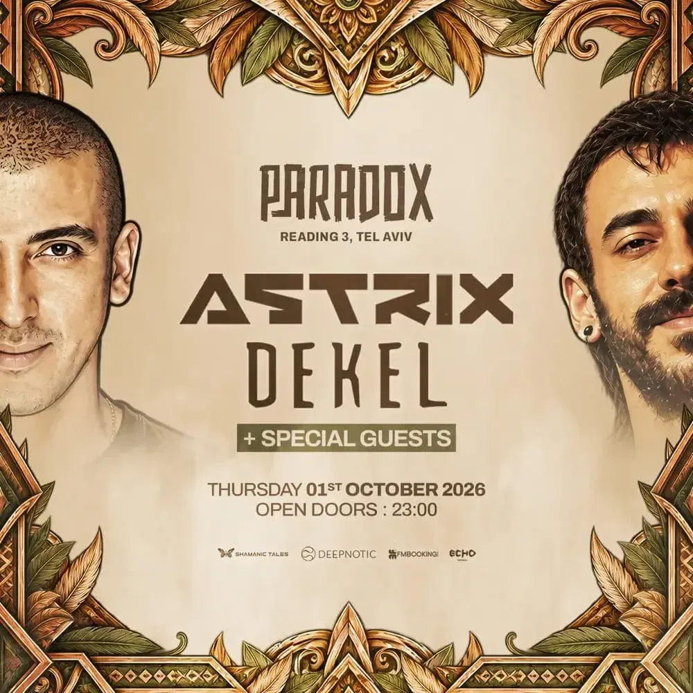 ASTRIX × DEKEL 01.10 | SUKKOT ברידינג 3