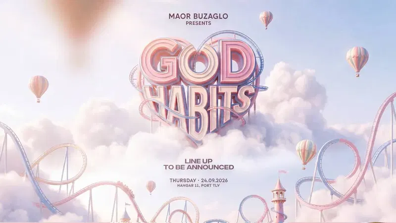 GOD HABITS • HANGAR 11 TLV | 24.9 SUKKOT