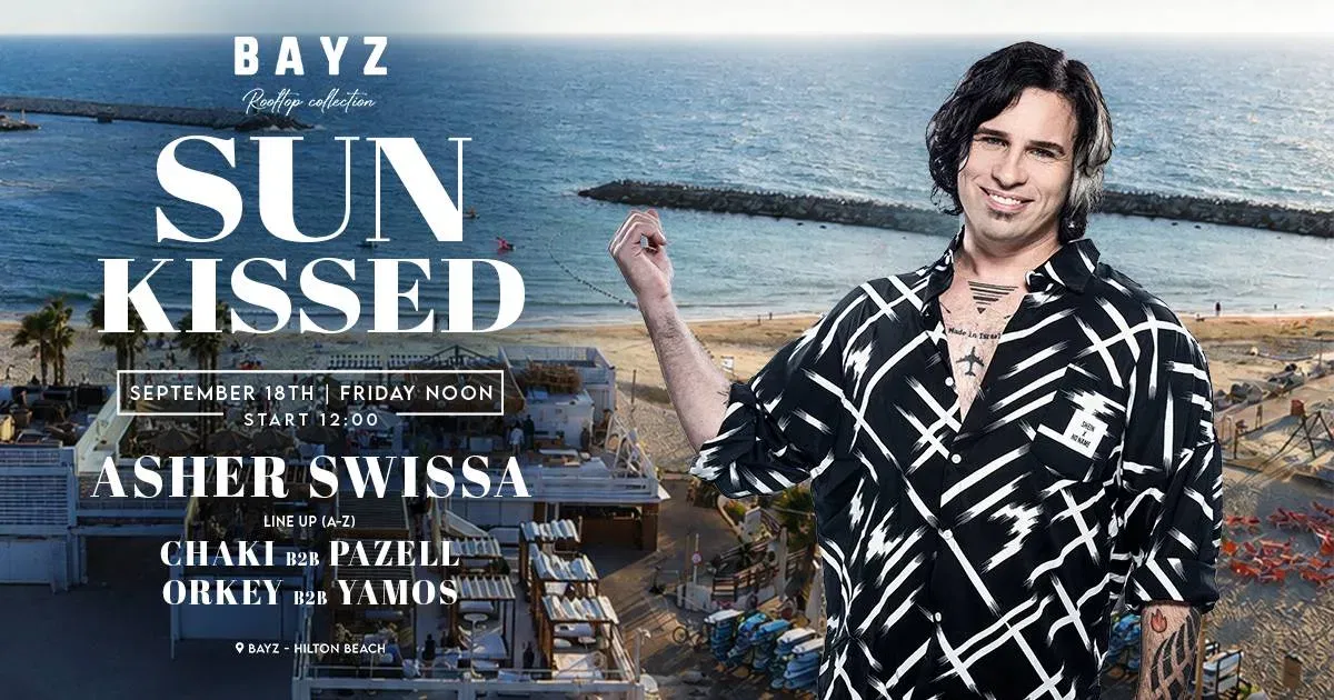 ASHER SWISSA | 18.09 | BAYZ ROOFTOP