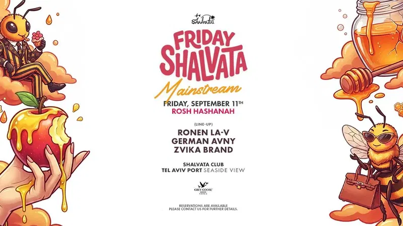 FRIDAY SHALVATA MAINSTREAM: ROSH HASHANA 11.09