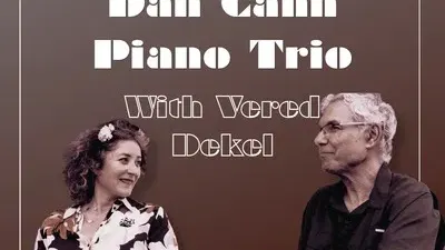 Dan Cahn Piano Trio With Vered Dekel