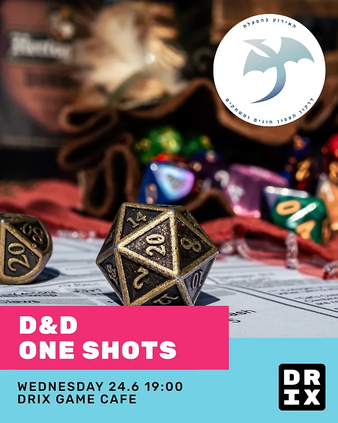D&D One-Shots | הרפתקאות מבוכים ודרקונים חד-פעמיות