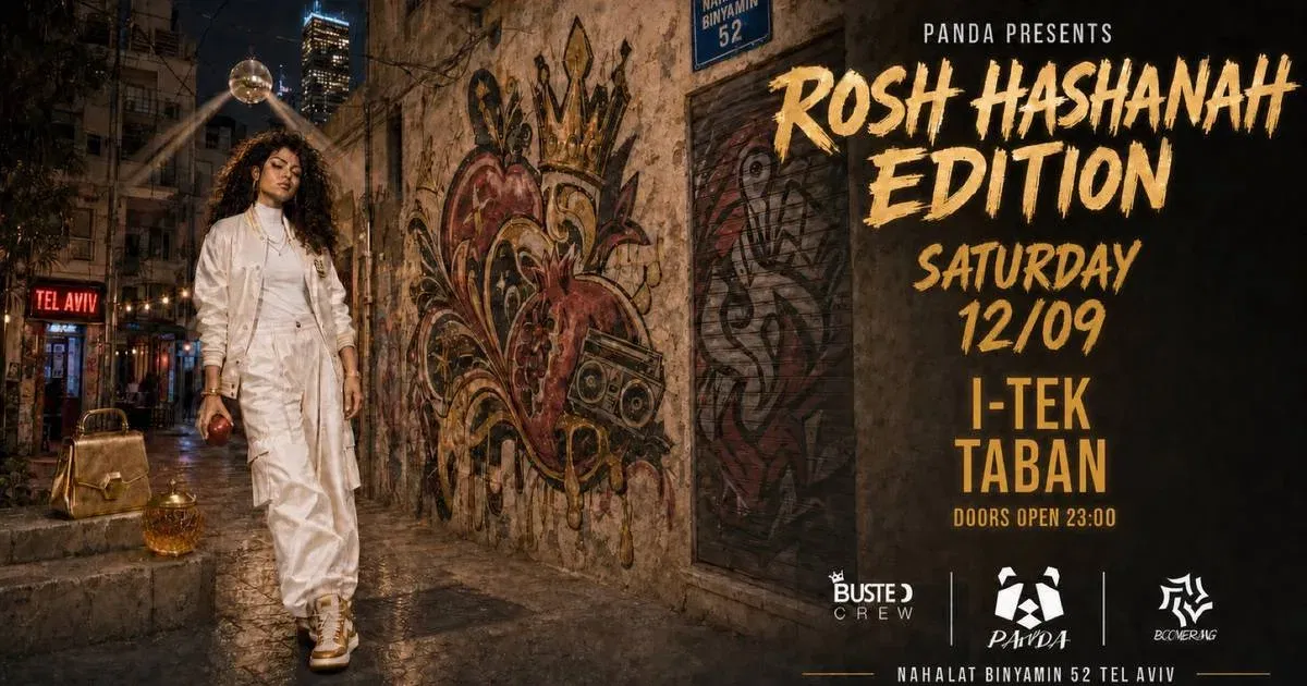 ROSH HASHANAH EDITION | SATURDAY 12/09 | I-TEK / TABAN | PANDA TLV