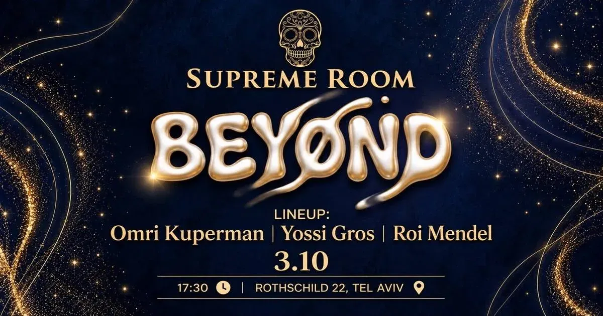 BEYØND — OPENING EVENT SUPREME ROOM// Saturday
