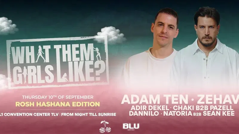 10.9 | WHAT THEM GIRLS LIKE | ROSH HASHANA EDITION