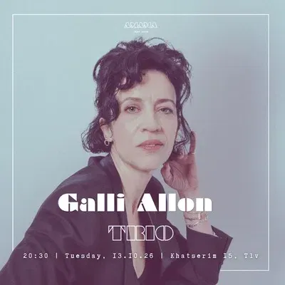 *Galli Allon Trio | גלי אלון טריו*