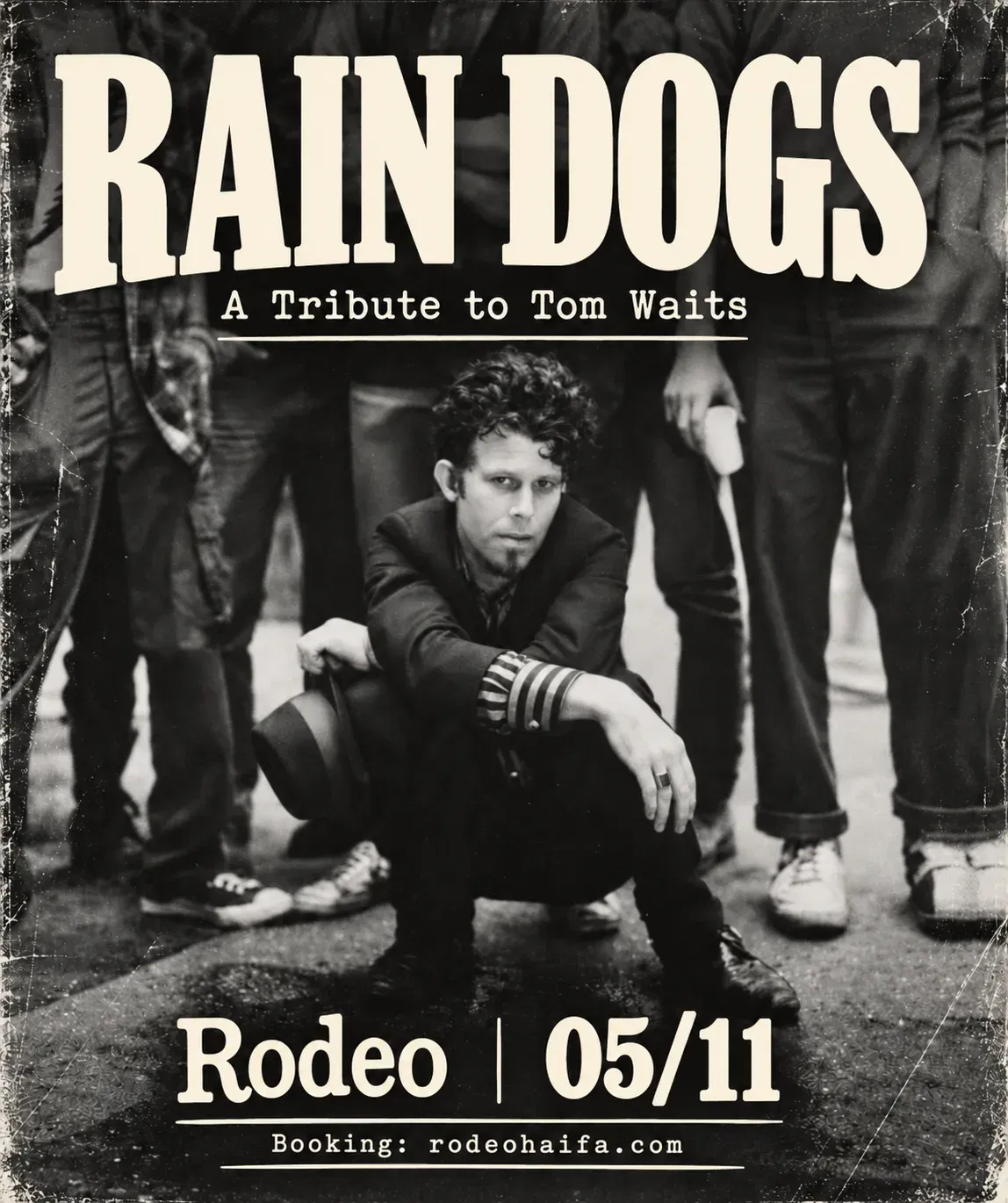 RAIN DOGS — A TRIBUTE TO TOM WAITS