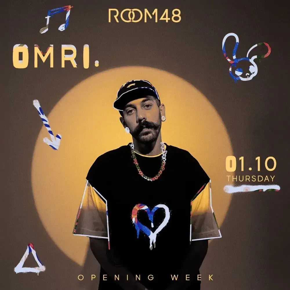 OMRI. ב-ROOM 48 · OPENING WEEK