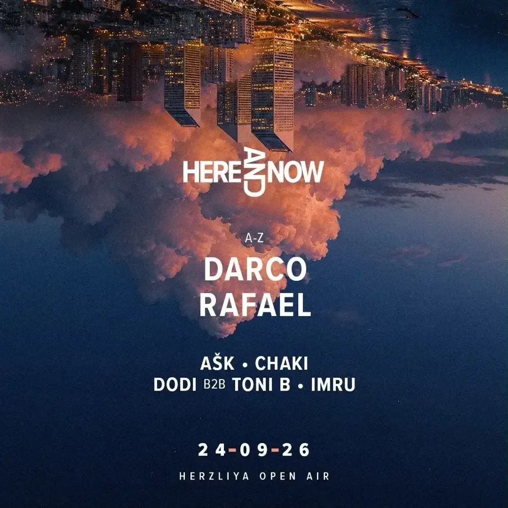 HERE & NOW עם DARCO & RAFAEL