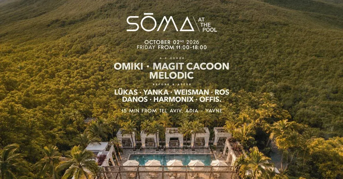 SŌMA - THE POOL SUKKOT | 2.10 THURSDAY